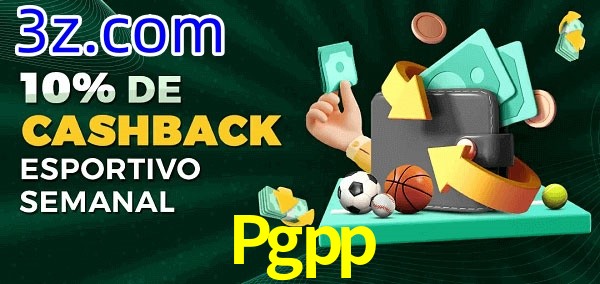 10% de bônus de cashback na Pgpp